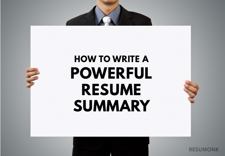 How To Write A Powerful Resume Summary 10 Best Examples Resumonk Blog