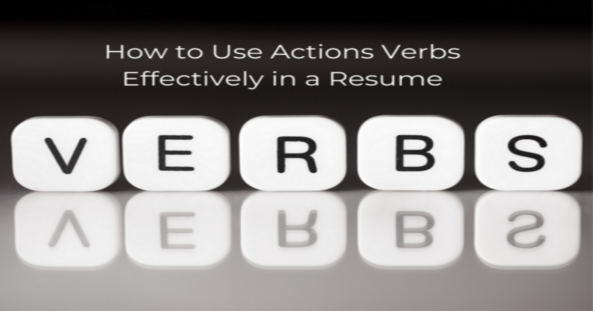 Action Verbs for a Resume to Catch the Recruiter's Attention